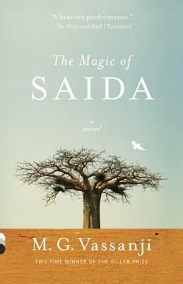 The Magic of Saida by M.G. Vassanji