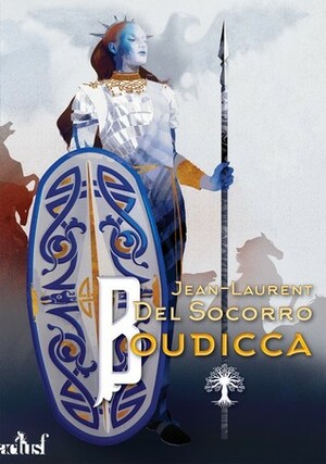 Boudicca by Jean-Laurent Del Socorro