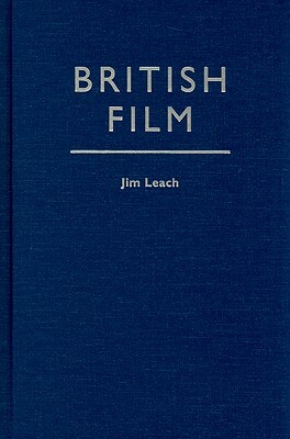 British Film by Jim Leach