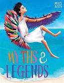 Myths &amp; Legends by Victoria Parker