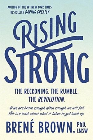 Rising Strong by Brené Brown