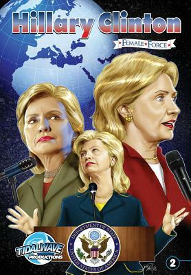Female Force: Hillary Clinton #2 by Michael Frizell