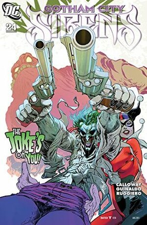 Gotham City Sirens #24 by Peter Calloway, Lorenzo Ruggiero, Andres Guinaldo