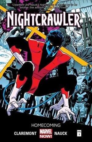 Nightcrawler, Volume 1: Homecoming by Chris Claremont