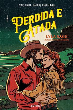 Perdida e atada by Lyla Sage