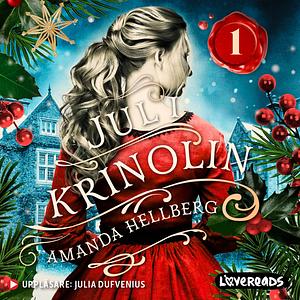 Jul i krinolin by Amanda Hellberg