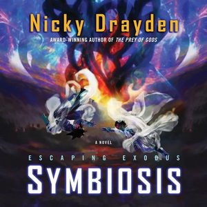 Symbiosis by Nicky Drayden
