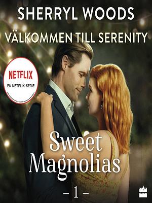 Välkommen till Serenity by Sherryl Woods