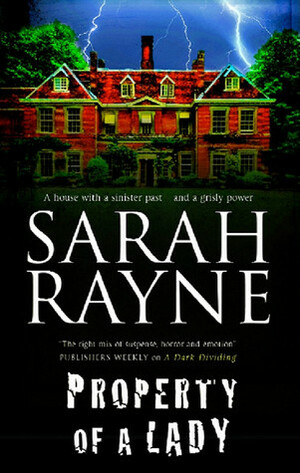 Property of a Lady by Sarah Rayne