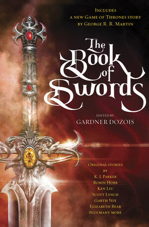 The Book of Swords by Gardner Dozois