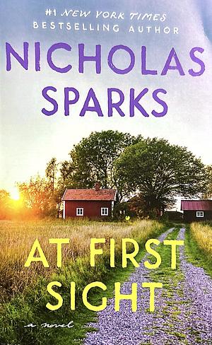 At First Sight by Nicholas Sparks