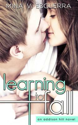 Learning to Fall by Mina V. Esguerra