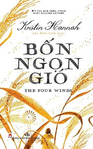 Bốn ngọn gió by Kristin Hannah