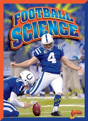 Football Science by Nicki Clausen and Jeff Grace Grace