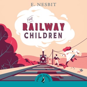 The Railway Children by E. Nesbit