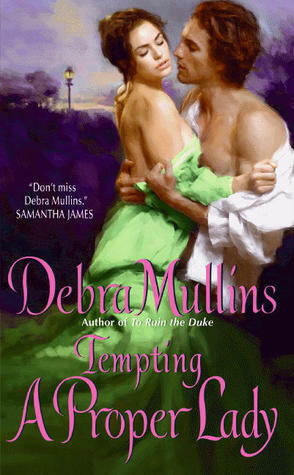 Tempting a Proper Lady by Debra Mullins
