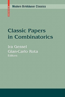 Classic Papers in Combinatorics by 