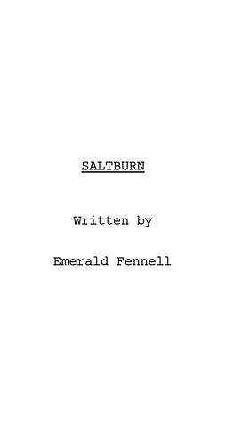 Saltburn: The Screenplay by Emerald Fennell, Emerald Fennell
