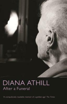 After a Funeral by Diana Athill