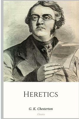 Heretics by G.K. Chesterton