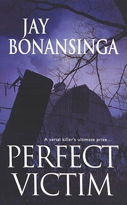 Perfect Victim by Jay Bonansinga