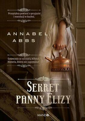 Sekret panny Elizy by Annabel Abbs