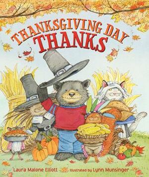 Thanksgiving Day Thanks by Laura Malone Elliott