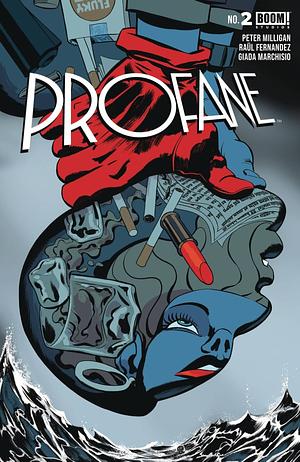 Profane #2 by Peter Milligan