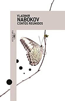 Contos reunidos by Vladimir Nabokov