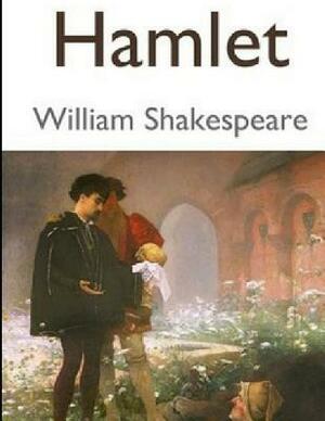 Hamlet (Annotated) by William Shakespeare