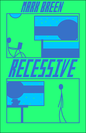 Recessive by Mark Breen