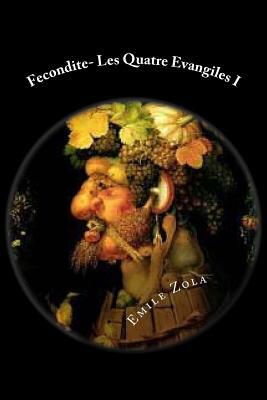 Fécondité by Émile Zola