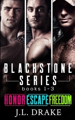 Blackstone Series: Books 1-3 by J. L. Drake