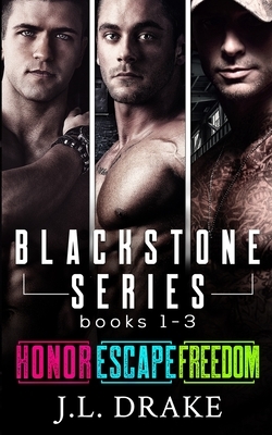 Blackstone Series: Books 1-3 by J.L. Drake
