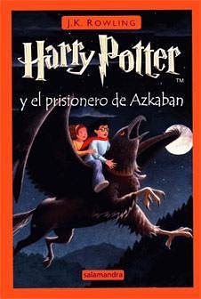Harry Potter y el Prisionero De Azkaban by J.K. Rowling, J.K. Rowling