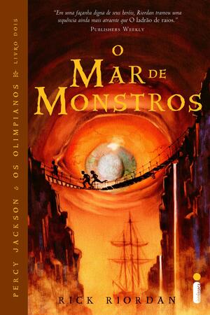 O Mar de Monstros by Rick Riordan