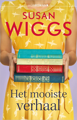 Het mooiste verhaal by Susan Wiggs