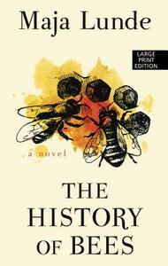 The History of Bees by Maja Lunde