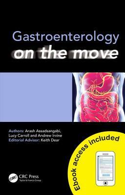 Gastroenterology on the Move by Lucy Carroll, Arash Assadsangabi, Andrew Irvine