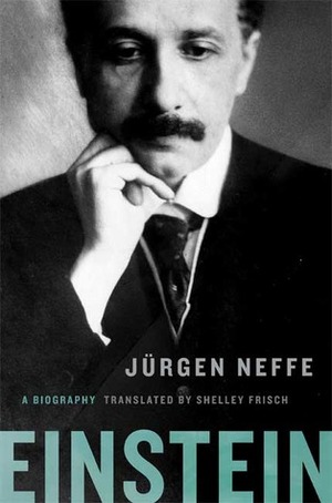 Einstein: A Biography by Shelley Frisch, Jürgen Neffe