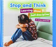 Stop and Think: Learning about Self-Discipline by Alyssa Krekelberg