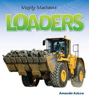 Loaders by Amanda Askew