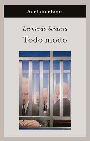 Todo modo by Leonardo Sciascia