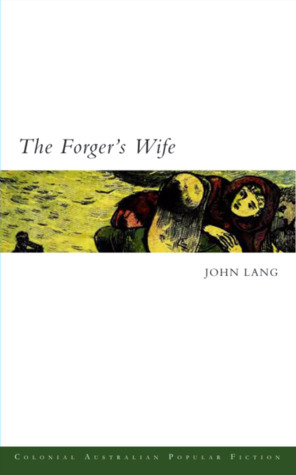 The Forger's Wife by John Lang