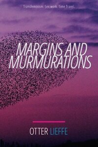 Margins and Murmurations by Otter Lieffe