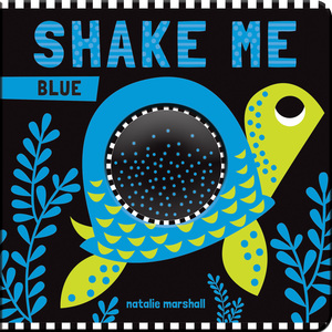 Shake Me Blue by Natalie Marshall