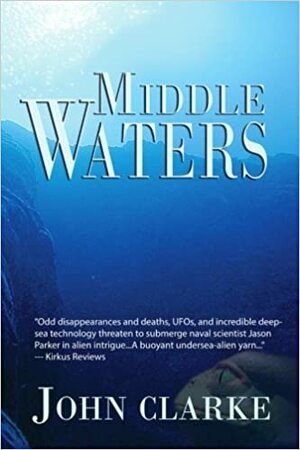 Middle Waters by John Clarke