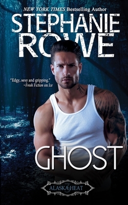 Ghost by Stephanie Rowe