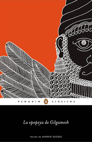 La epopeya de Gilgamesh by Anonymous