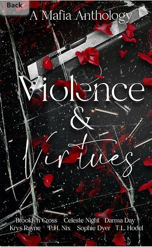 Violence & Virtues: A Mafia Anthology by Sophie Dyer